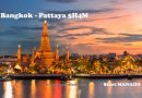 Bangkok – Pattaya 5 Hari 4 Malam